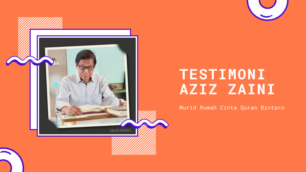 aziz zaini rumah cinta quran bintaro